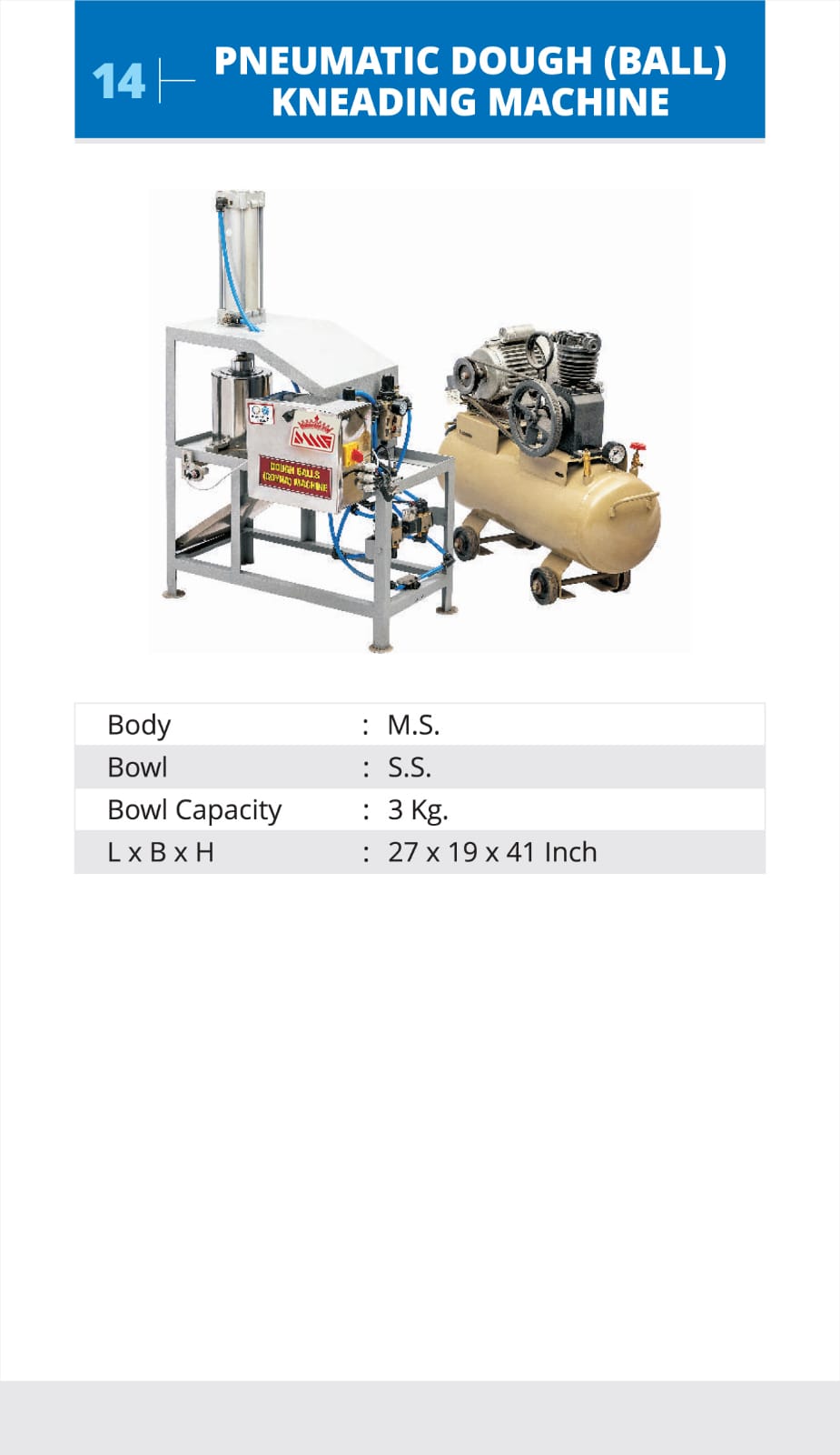 Pneumatic Dough ( Ball ) Kneading Machine